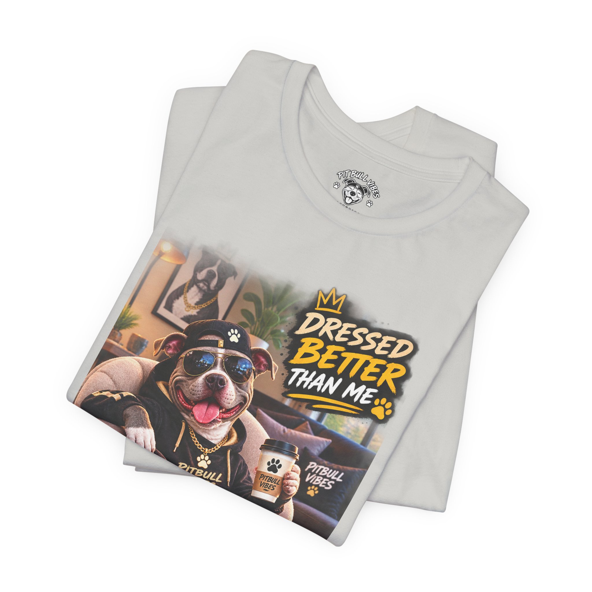 Graphic Tee - "Dressed Better Than Me" Stylish Pug Design - Image 15
