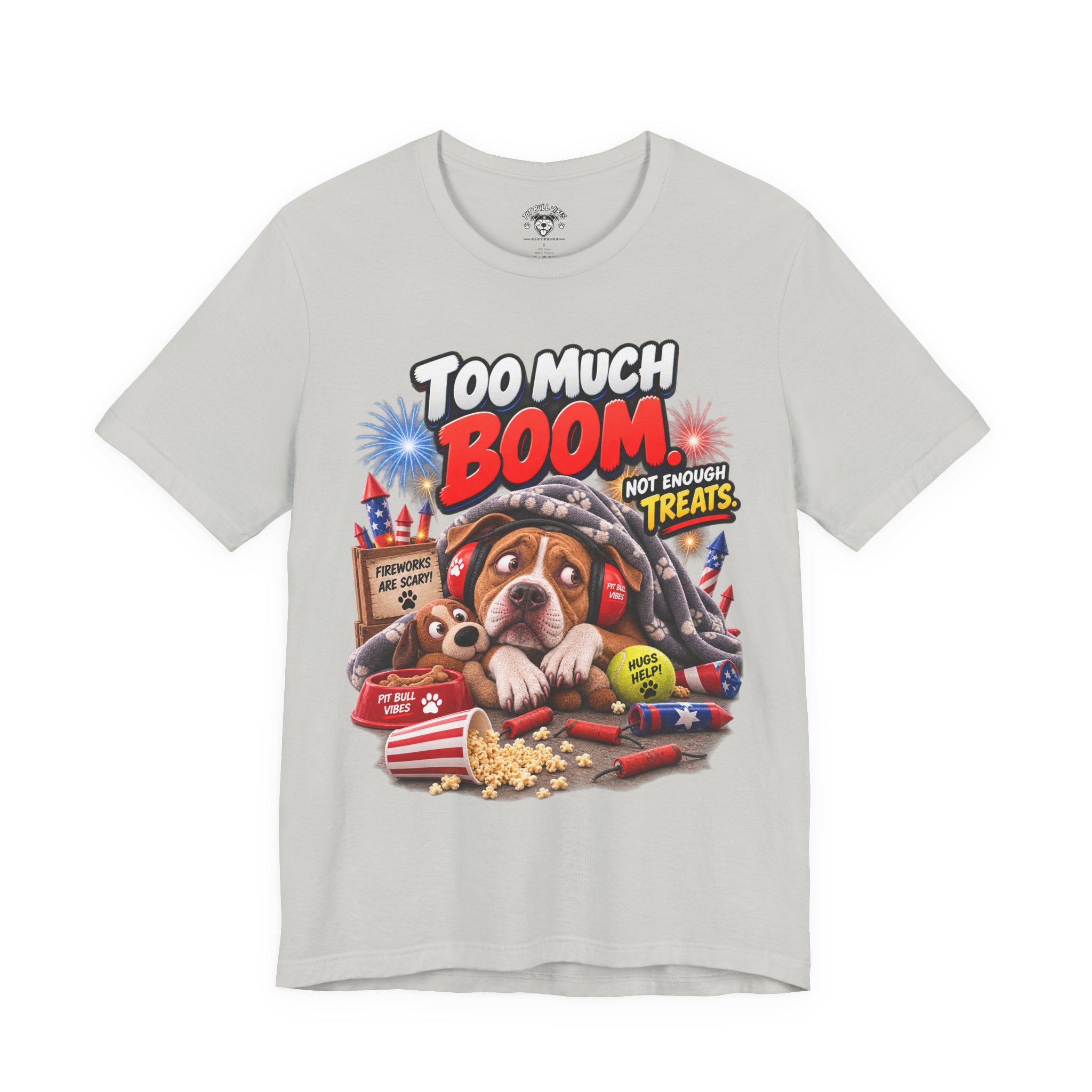 Too Much Boom Dog T-Shirt — Funny Patriotic Fireworks Rescue Pup Tee - Image 13