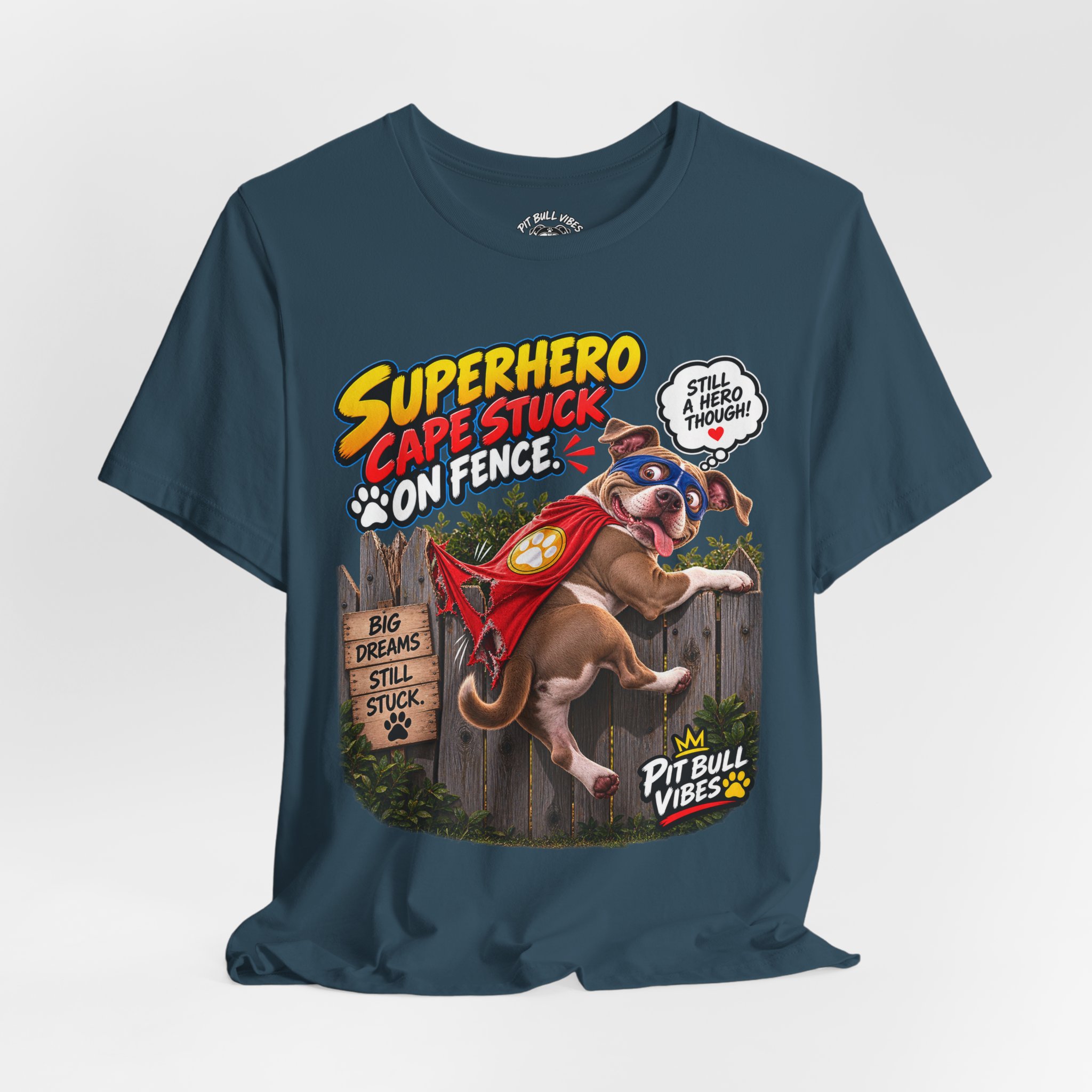 Superhero Cape Stuck on Fence Pit Bull T-Shirt – Funny Pitbull Rescue Graphic Tee - Image 24