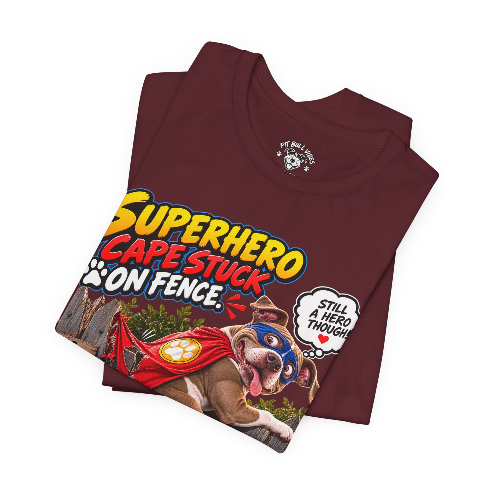 Superhero Cape Stuck on Fence Pit Bull T-Shirt – Funny Pitbull Rescue Graphic Tee - Image 31