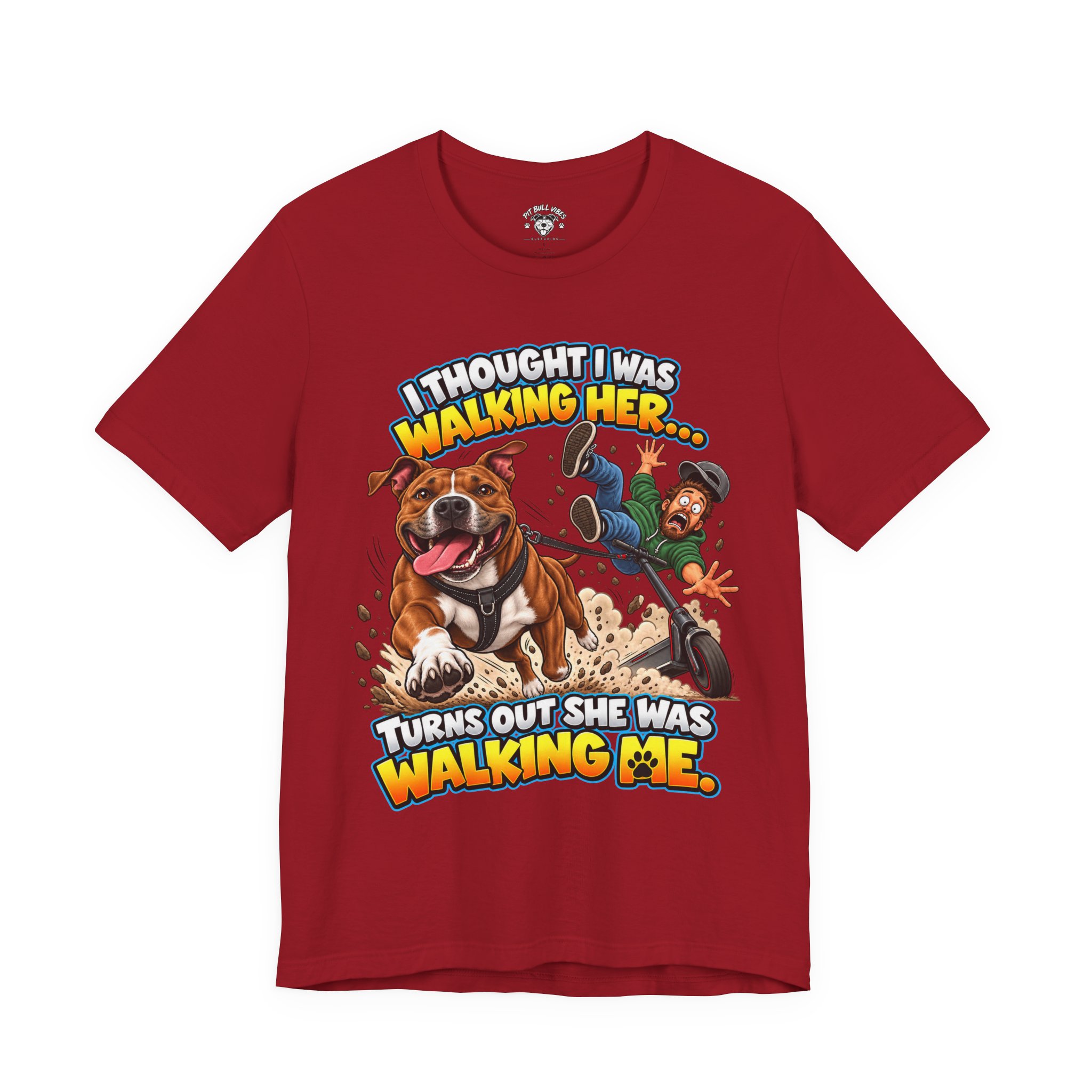 “I Thought I Was Walking Her, Turns Out She Was Walking Me” Funny Dog Walking T-Shirt - Image 37
