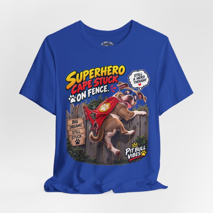 Superhero Cape Stuck on Fence Pit Bull T-Shirt – Funny Pitbull Rescue Graphic Tee