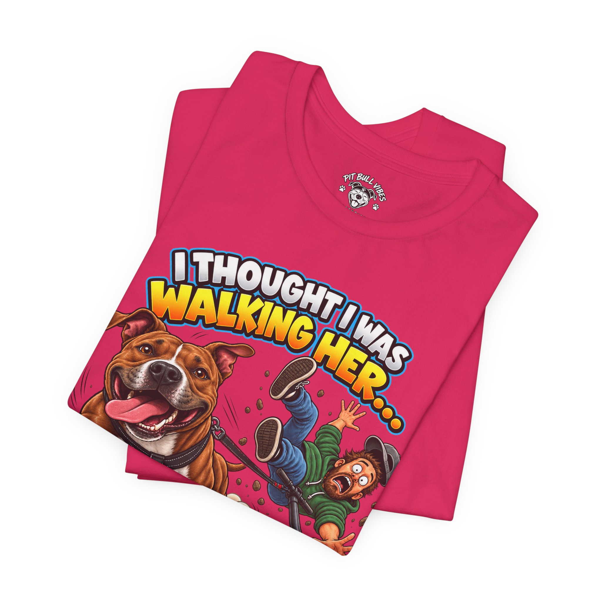“I Thought I Was Walking Her, Turns Out She Was Walking Me” Funny Dog Walking T-Shirt - Image 27