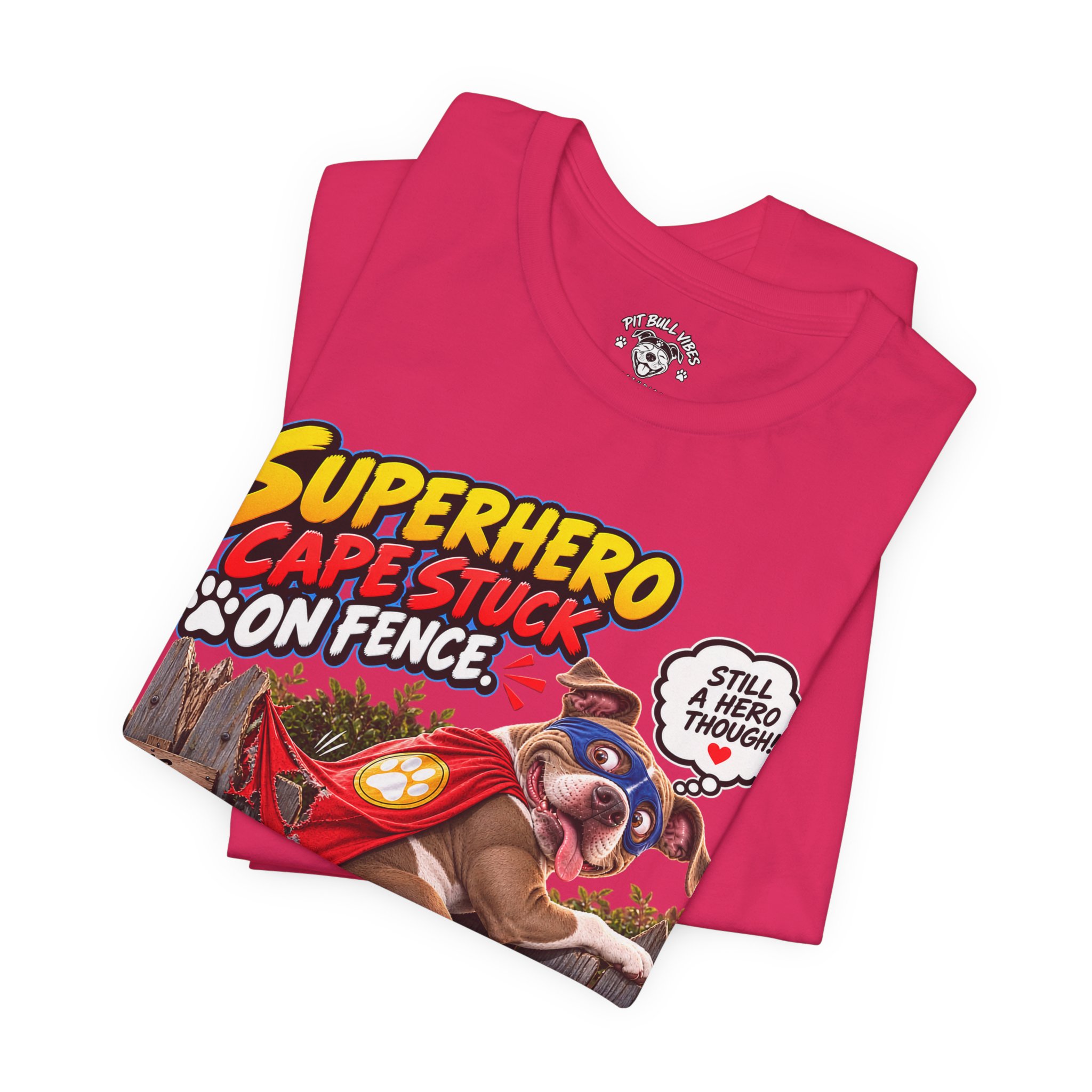 Superhero Cape Stuck on Fence Pit Bull T-Shirt – Funny Pitbull Rescue Graphic Tee - Image 27