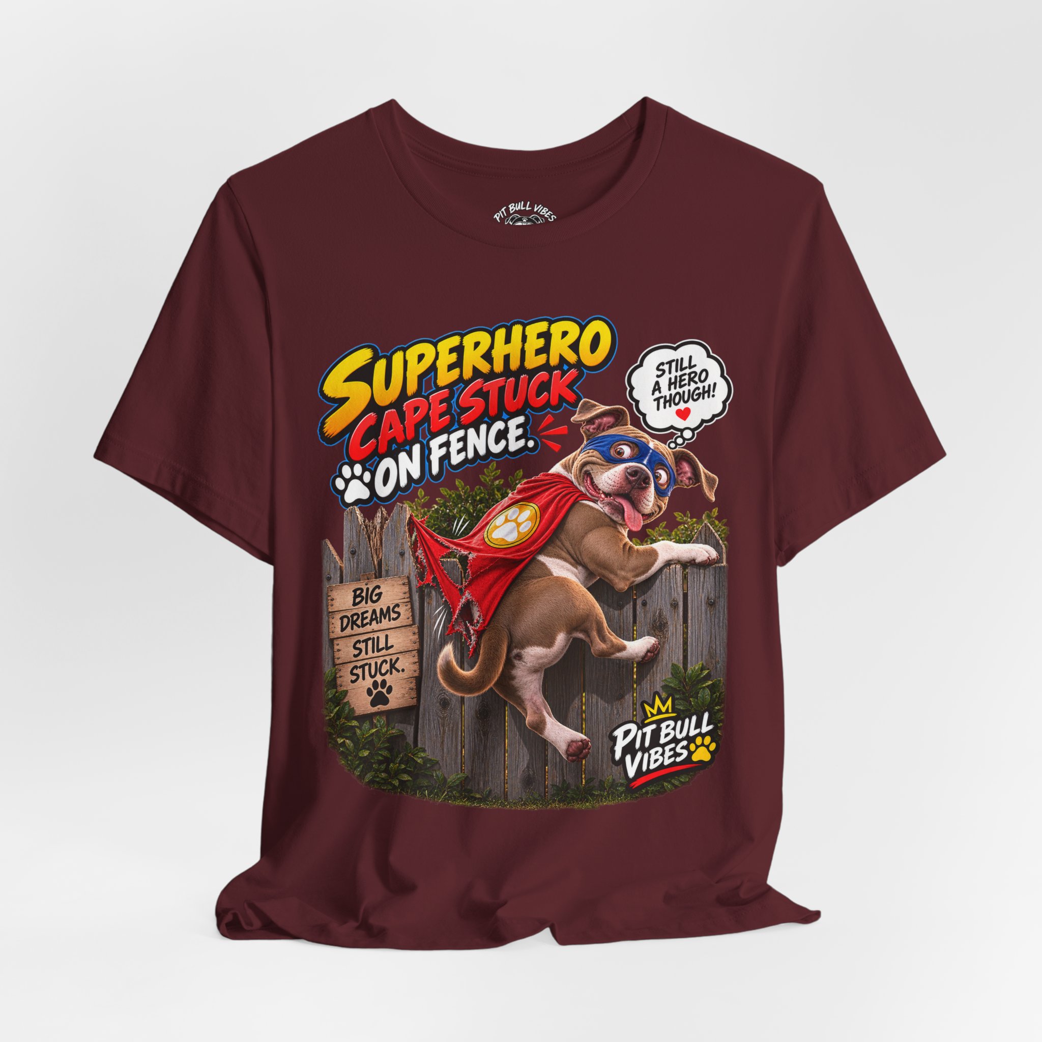 Superhero Cape Stuck on Fence Pit Bull T-Shirt – Funny Pitbull Rescue Graphic Tee - Image 32