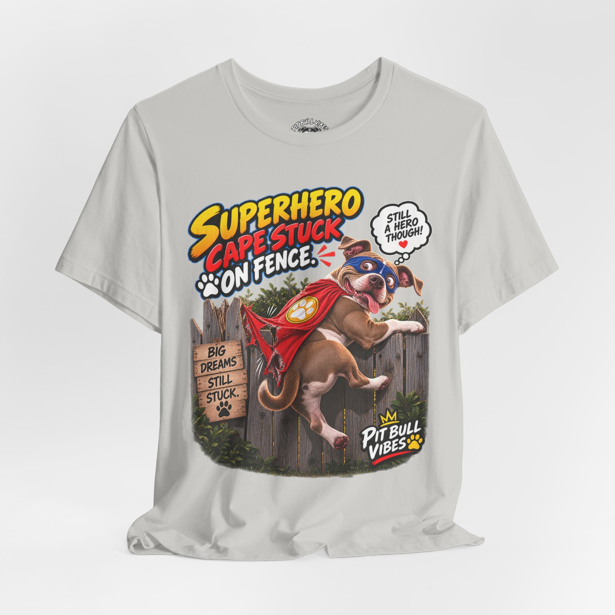Superhero Cape Stuck on Fence Pit Bull T-Shirt – Funny Pitbull Rescue Graphic Tee - Image 20