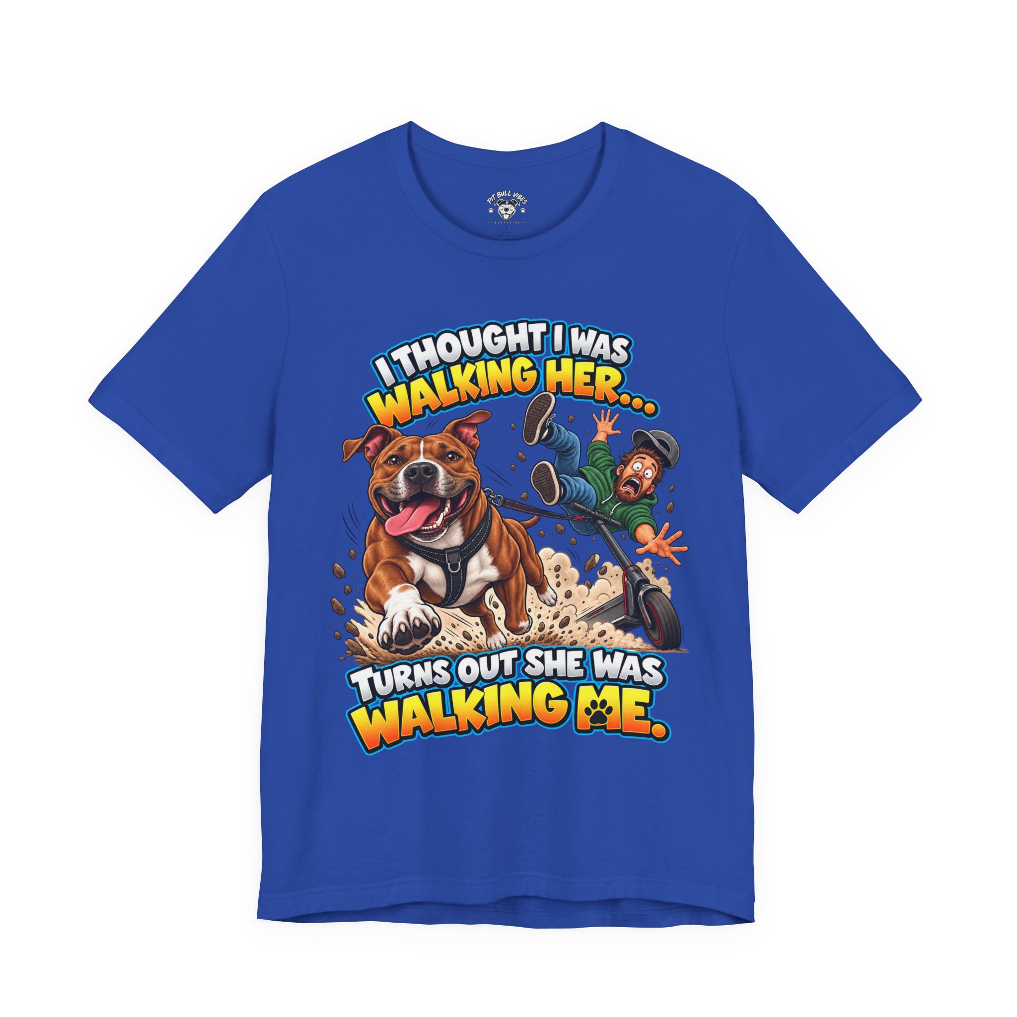 “I Thought I Was Walking Her, Turns Out She Was Walking Me” Funny Dog Walking T-Shirt - Image 2