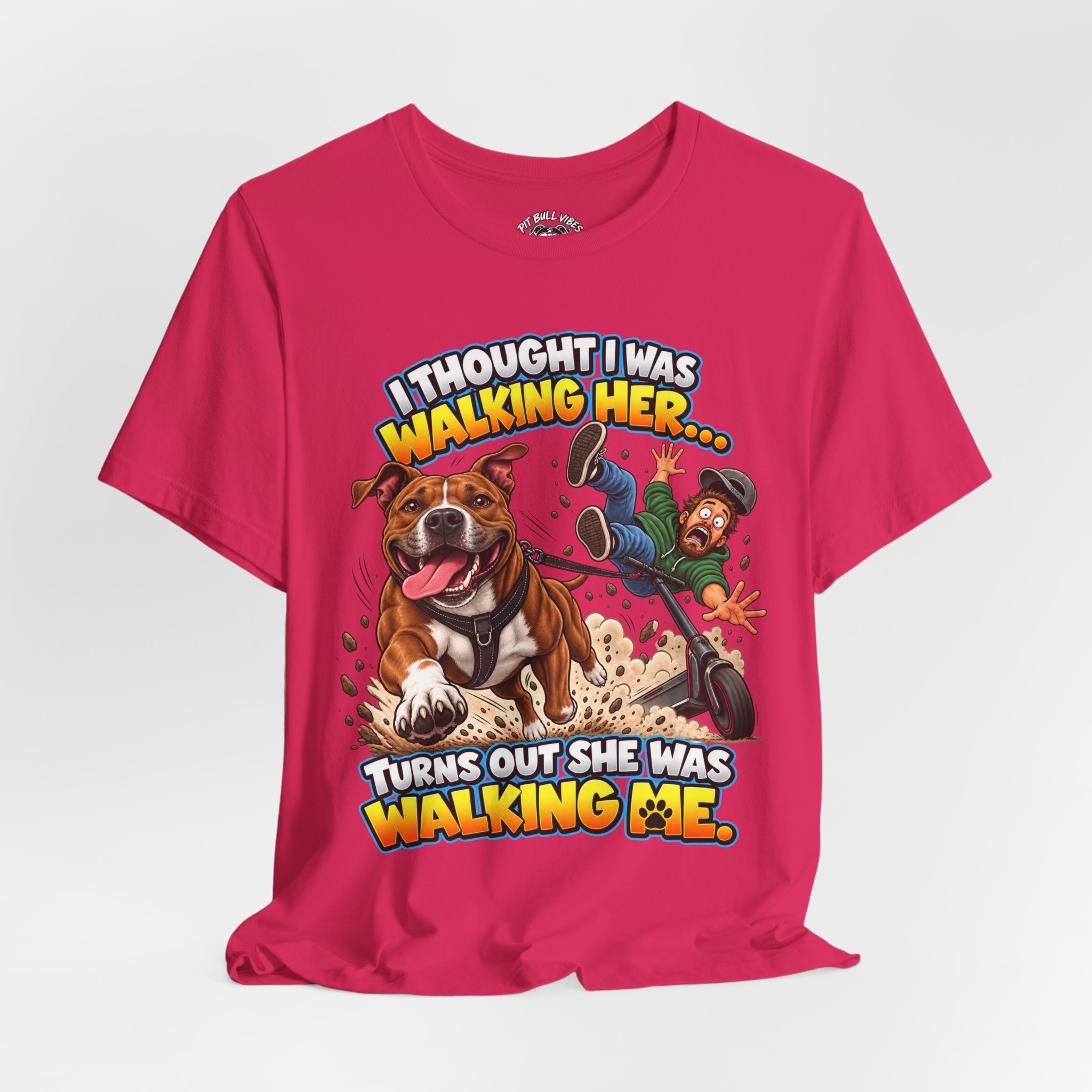 “I Thought I Was Walking Her, Turns Out She Was Walking Me” Funny Dog Walking T-Shirt - Image 28