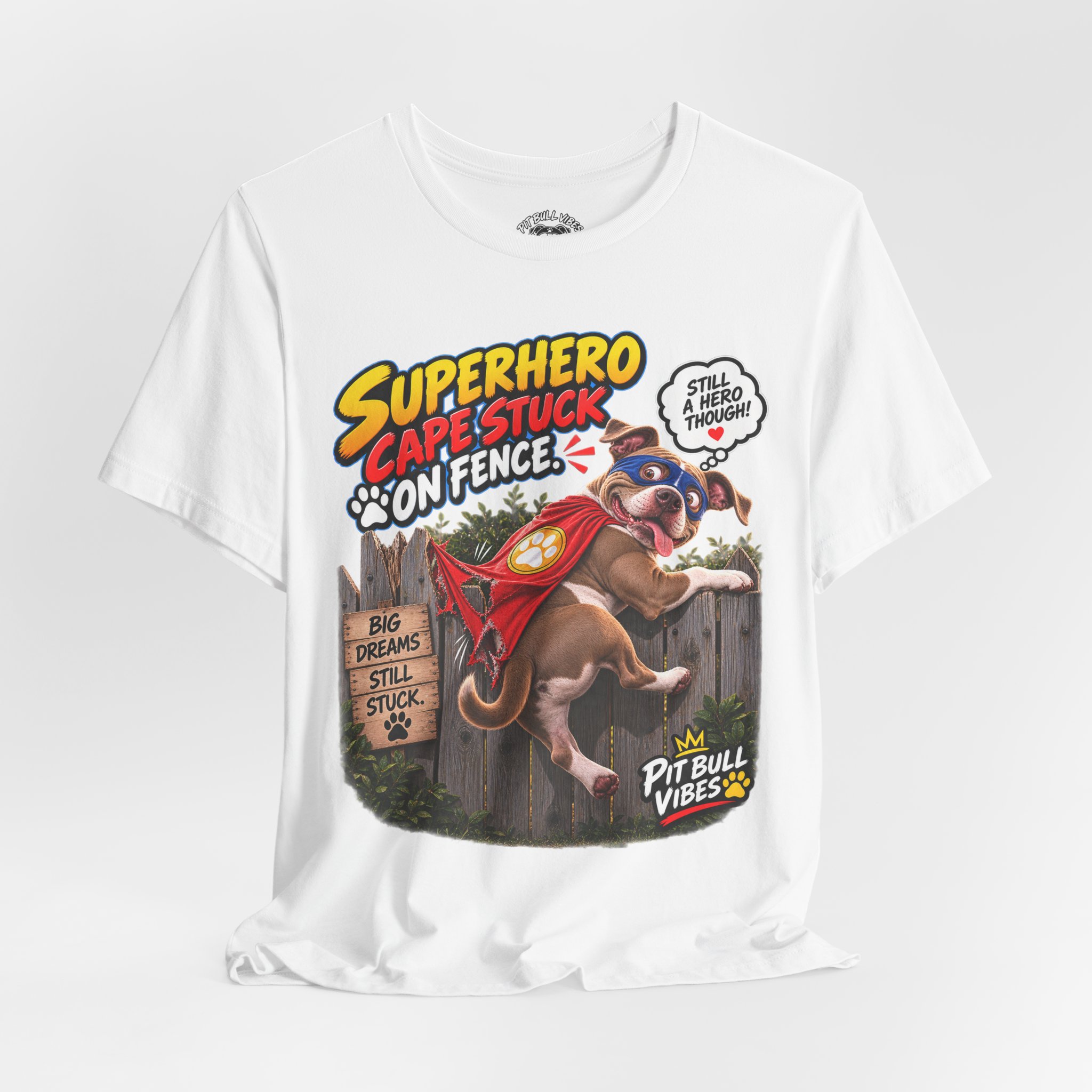 Superhero Cape Stuck on Fence Pit Bull T-Shirt – Funny Pitbull Rescue Graphic Tee - Image 8