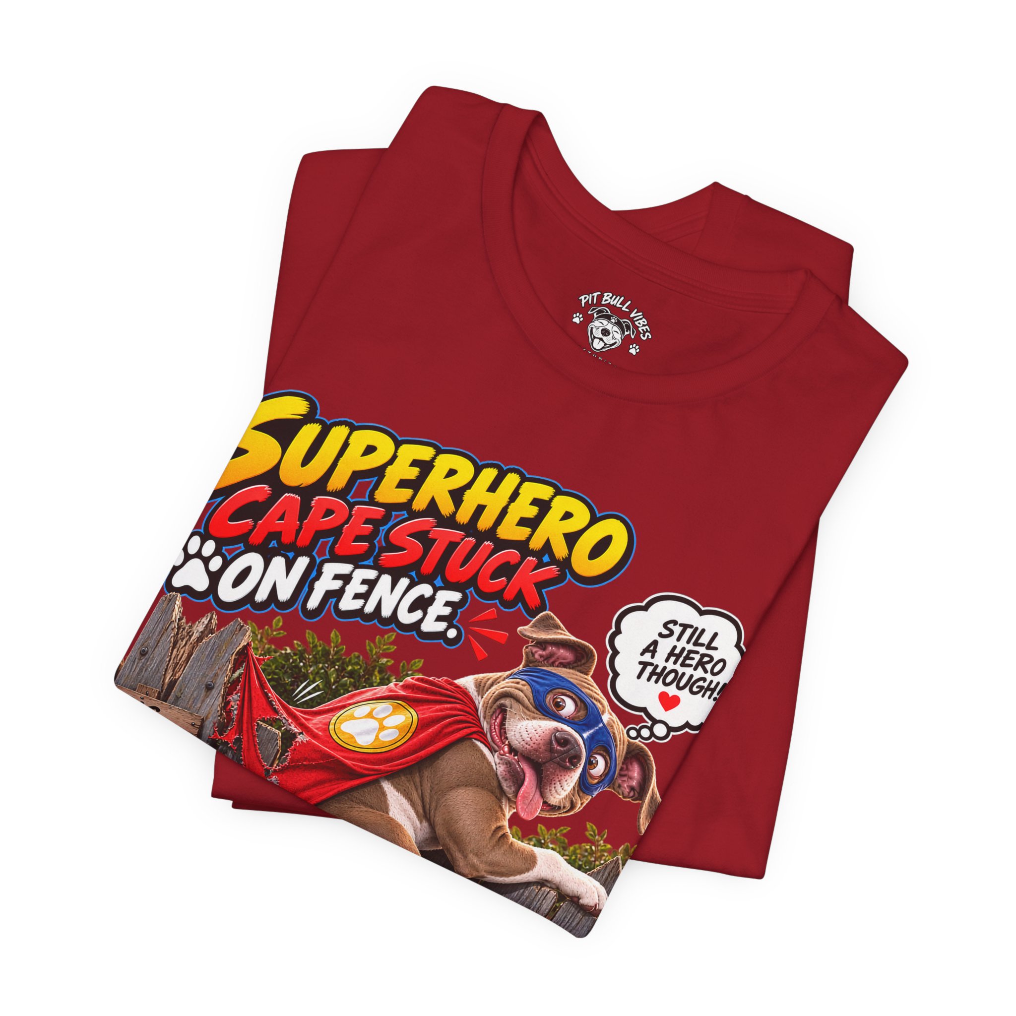 Superhero Cape Stuck on Fence Pit Bull T-Shirt – Funny Pitbull Rescue Graphic Tee - Image 39