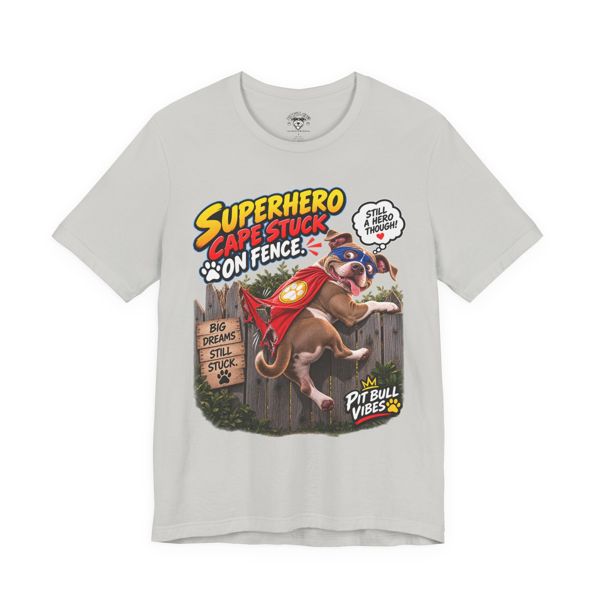 Superhero Cape Stuck on Fence Pit Bull T-Shirt – Funny Pitbull Rescue Graphic Tee - Image 17