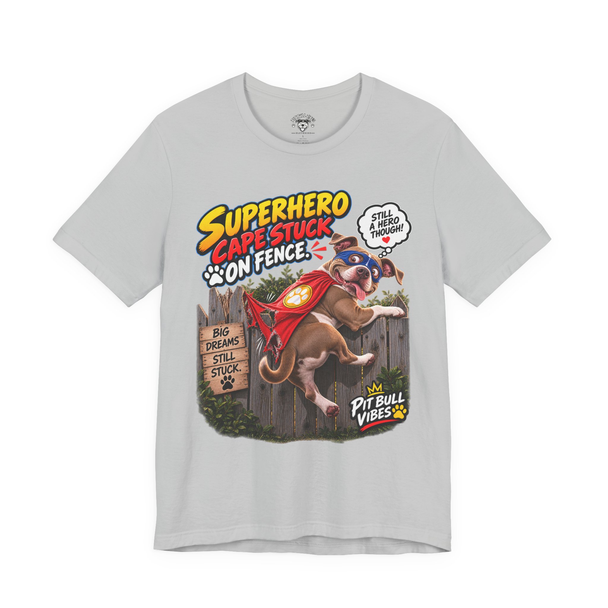 Superhero Cape Stuck on Fence Pit Bull T-Shirt – Funny Pitbull Rescue Graphic Tee - Image 9