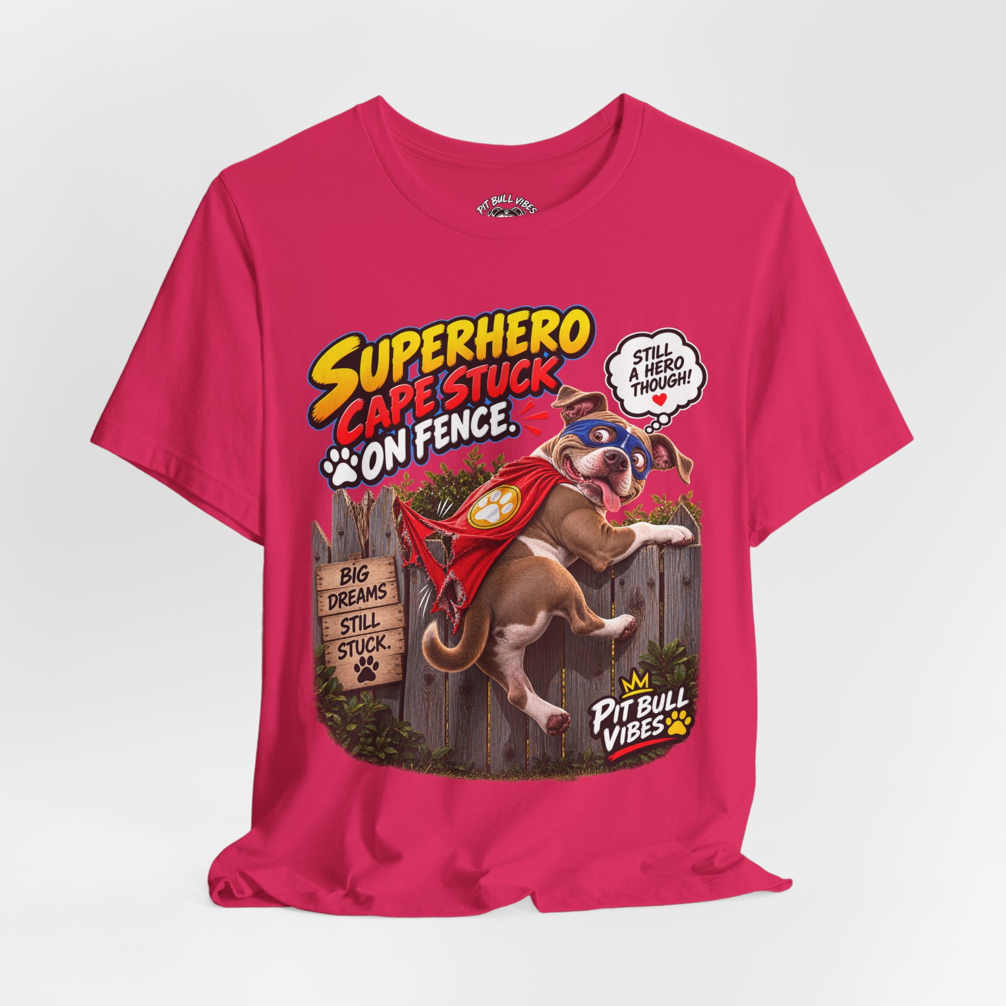 Superhero Cape Stuck on Fence Pit Bull T-Shirt – Funny Pitbull Rescue Graphic Tee - Image 28