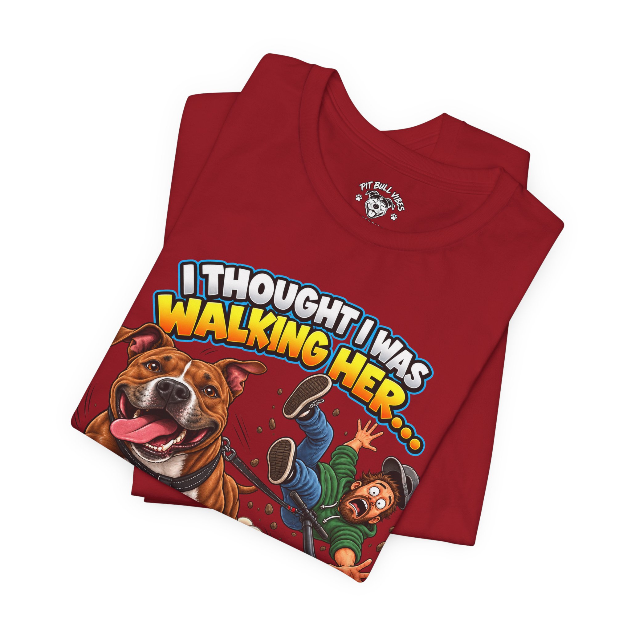 “I Thought I Was Walking Her, Turns Out She Was Walking Me” Funny Dog Walking T-Shirt - Image 39