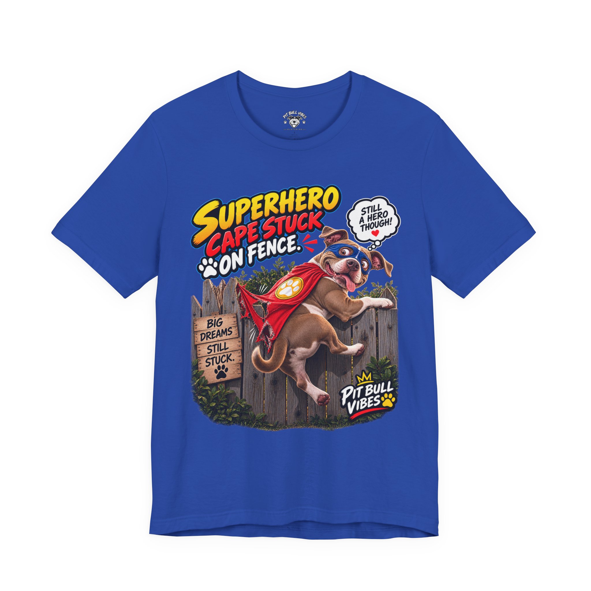 Superhero Cape Stuck on Fence Pit Bull T-Shirt – Funny Pitbull Rescue Graphic Tee - Image 2