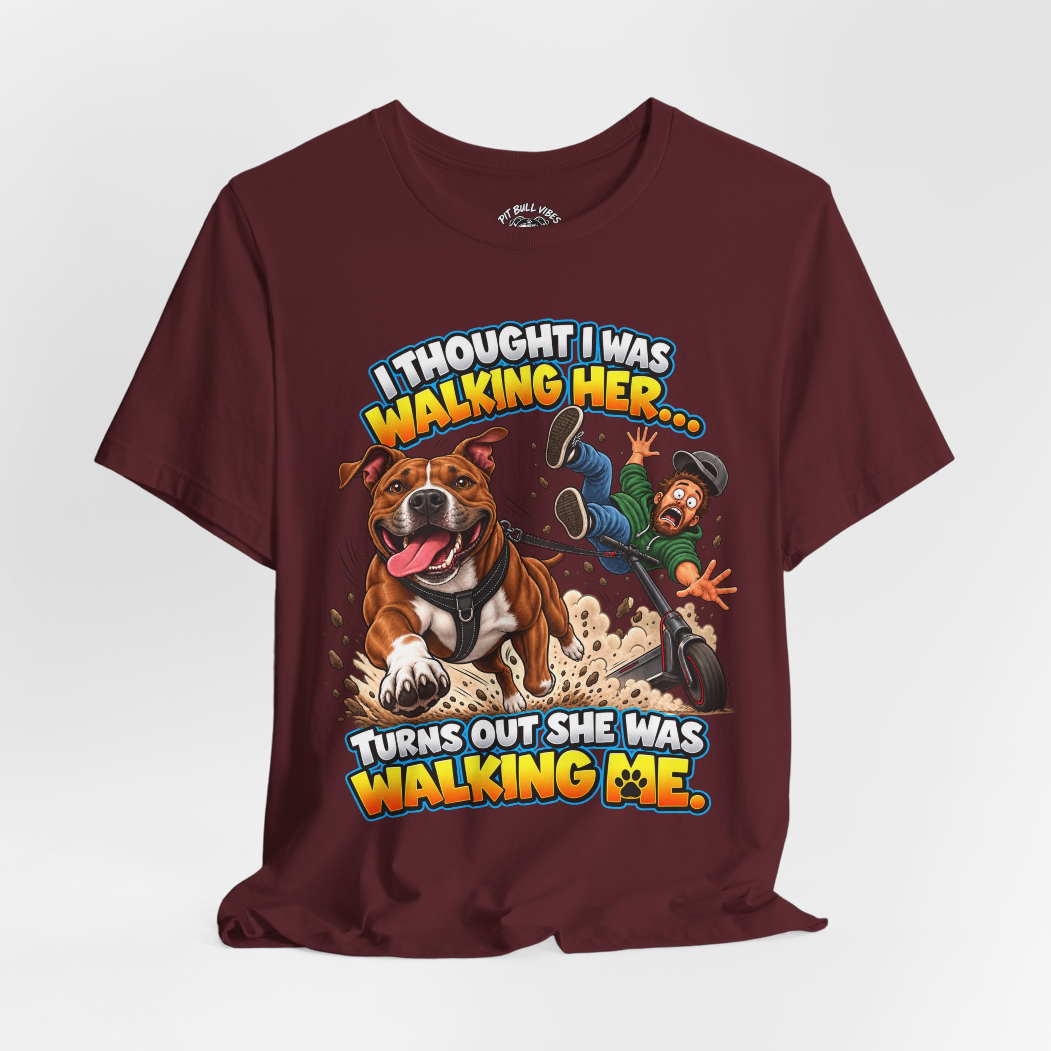 “I Thought I Was Walking Her, Turns Out She Was Walking Me” Funny Dog Walking T-Shirt - Image 32